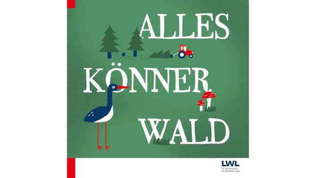 Buchcover vom Begleitbuch zur Sonderausstellung "Alleskönner Wald".