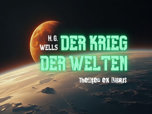 Futuristische Weltraumszene mit Planetenhorizont und großem orangefarbenen Himmelskörper, darüber der Titel „Der Krieg der Welten“ von H. G. Wells.