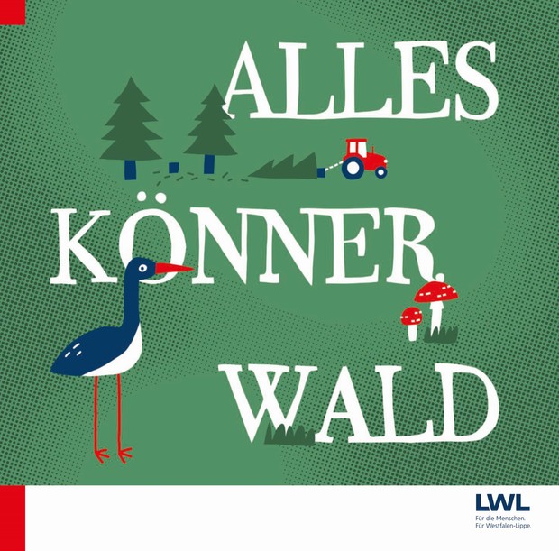 Buchcover vom Begleitbuch zur Sonderausstellung "Alleskönner Wald".